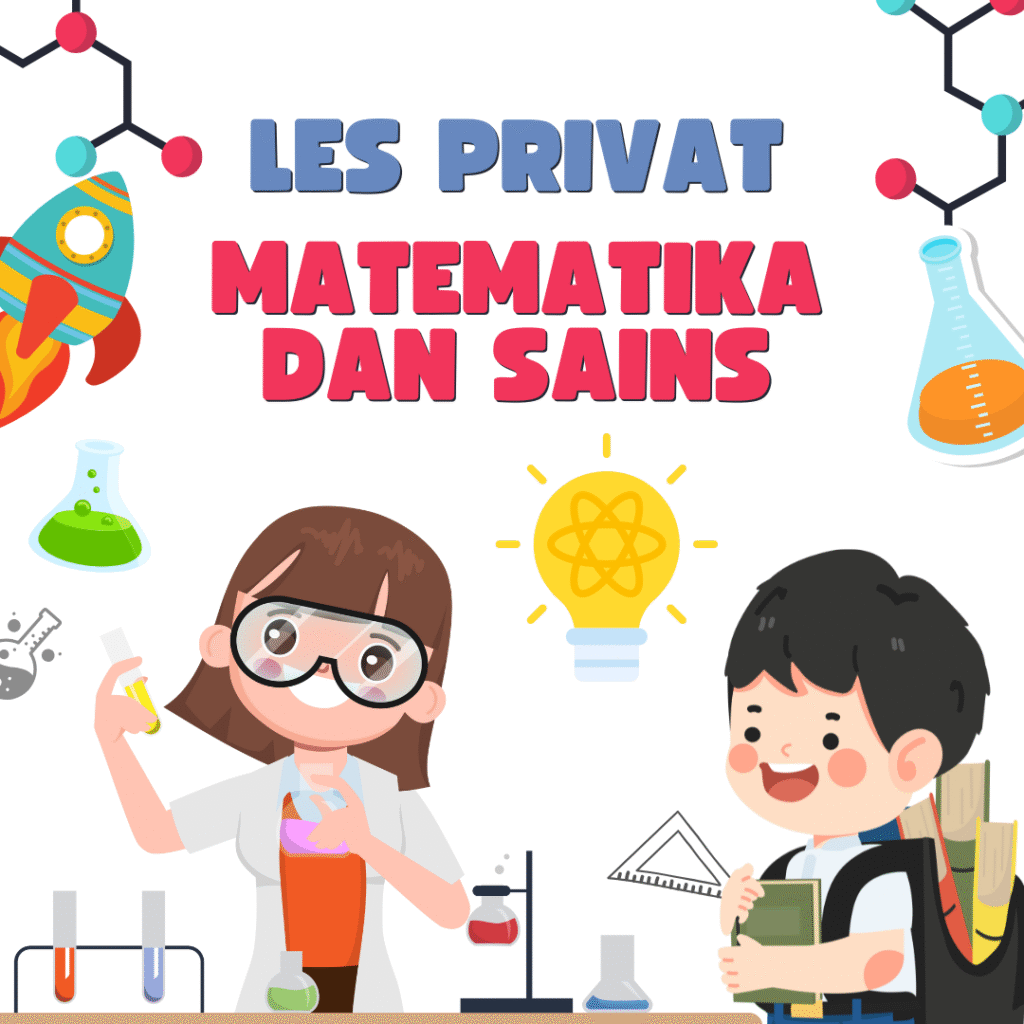 Les Privat Matematika dan Sains / IPA guru ke rumah jakarta bogor depok tangerang bekasi